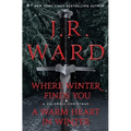 Where Winter Finds You / A Warm Heart in Winter Bindup: Where Winter Finds You; A Warm Heart in Winter Bindup