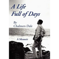 A Life Full of Days: A Memoir
