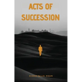 Acts of Succession