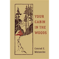 Your Cabin in the Woods
