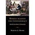 Rebels against the Confederacy