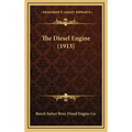 The Diesel Engine (1913)