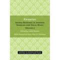 Karawitan: Source Readings in Javanese Gamelan and Vocal Music, Volume 2 Volume 2