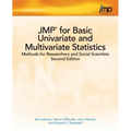 JMP for Basic Univariate and Multivariate Statistics: Methods for Researchers and Social Scientists, Second Edition