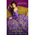 Seduction in Silk