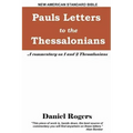 Paul's Letters to the Thessalonians: A Commentary on 1 and 2 Thessalonians