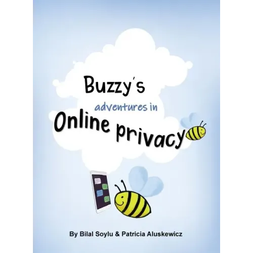 Buzzy's Adventures in Online Privacy: Privacy Teaching Tool for Parents and Caregivers