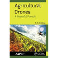 Agricultural Drones: A Peaceful Pursuit