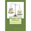Mucuna contra Parkinson: Tratamiento con levodopa natural