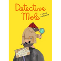 Detective Mole