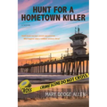 Hunt For A Hometown Killer