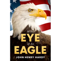 In the Eye of An Eagle