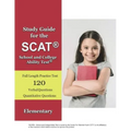 Study Guide for the SCAT (R) School and College Ability Test (R)