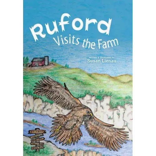 Ruford Visits the Farm