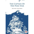 The Captain of the Pole Star