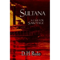 Sultana: A Case For Sabotage