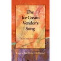 The Ice Cream Vendor's Song