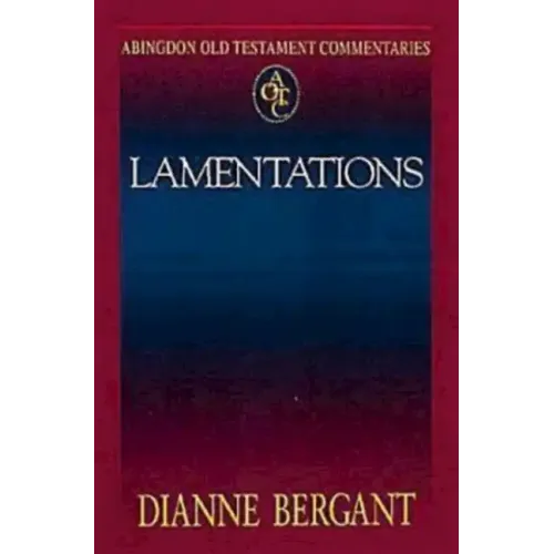 Abingdon Old Testament Commentaries: Lamentations