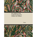 The Children's Little Cookbook; Recipes for Children, By Children