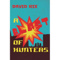 A Blast of Hunters