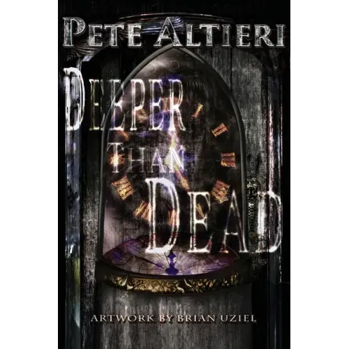Deeper Than Dead