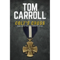 Colt's Cross: Book 2 of the Colt Garrett Series