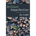 Brilliant Imperfection: Grappling with Cure