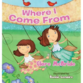Where I Come From
