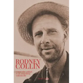 Rodney Collin: a man who wished to do something with his life
