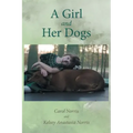 A Girl and Her Dogs