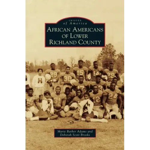 African Americans of Lower Richland County