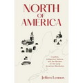 North of America: Loyalists, Indigenous Nations, and the Borders of the Long American Revolution