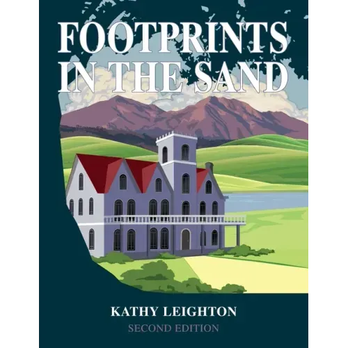 Footprints in the Sand: Revised and Expanded