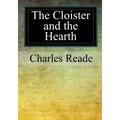 The Cloister and the Hearth