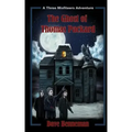 The Ghost of Thomas Packard: A Three Misfiteers Adventure