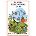 El Líder Fenomenal En Mí