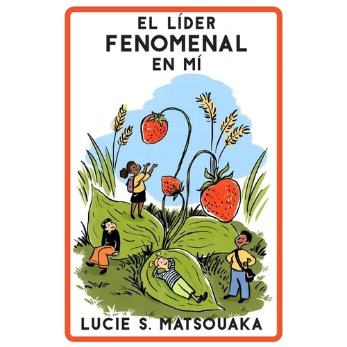 El Líder Fenomenal En Mí