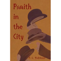 Psmith in the City