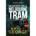 Murder on a Melbourne Tram