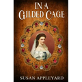 In a Gilded Cage