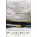A Yellow Raft in Blue Water