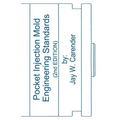 Pocket Injection Mold Engineering Standards, 2nd EDITION