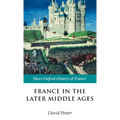 France in the Later Middle Ages 1200-1500