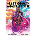 The Last Count of Monte Cristo: The Bold Afrofuturist Graphic Novel