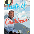 Taste of the French Caribbean