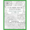 Coloring Book For Self Healing: Affirmations and Mandalas of Love & Gratitude