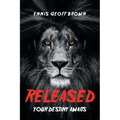 Released: Your Destiny Awaits