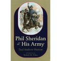 Phil Sheridan and His Army