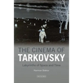 The Cinema of Tarkovsky Labyrinths of Space and Time