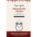 Prayers against premature death